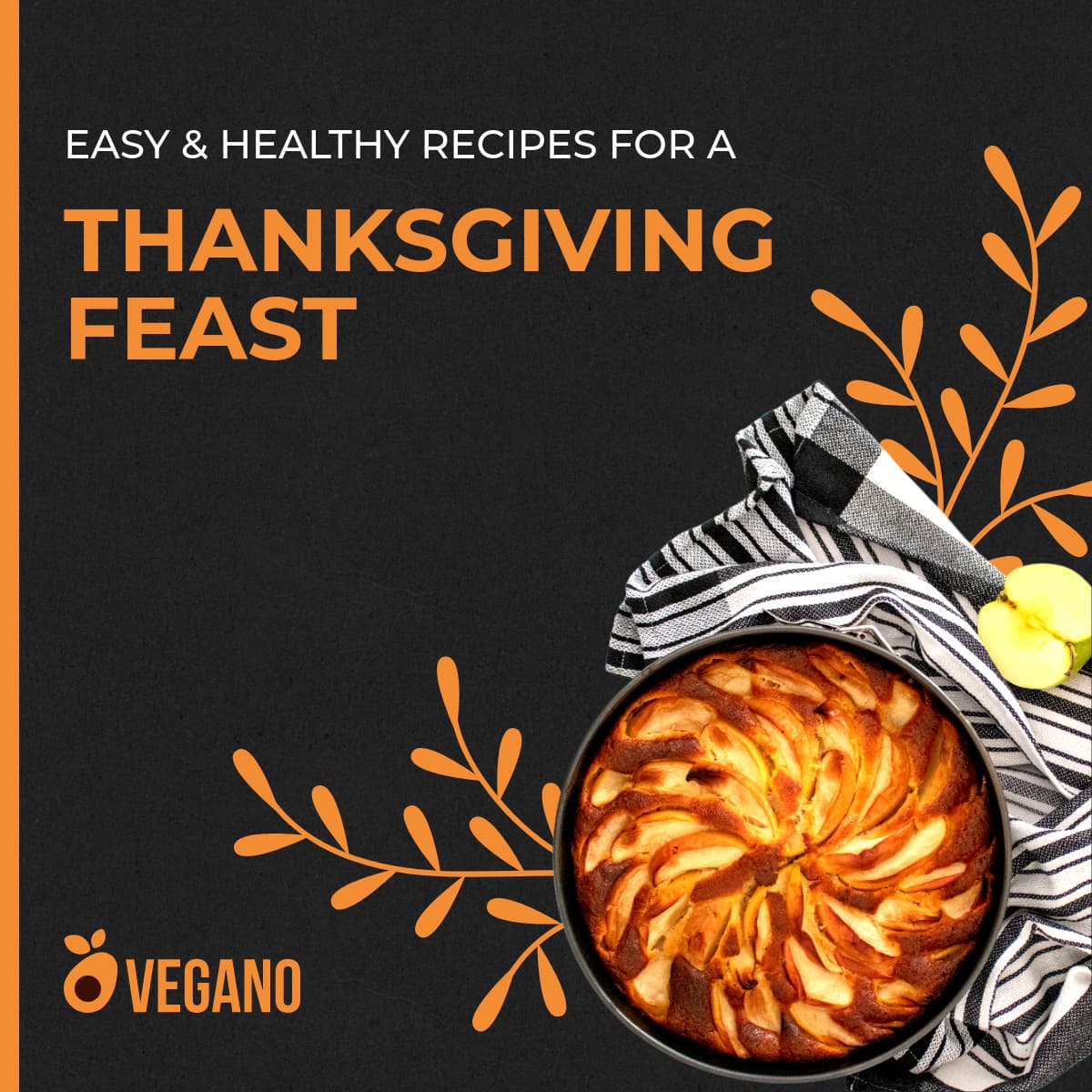 Thanksgiving Feast Healthy Recipes-1200x1200px-FacebookSquarePost
