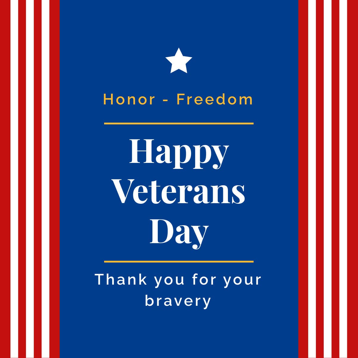 Veterans Day Honor and Freedom-1200x1200px-FacebookSquarePost
