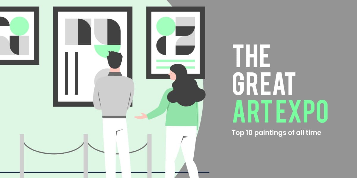 The Great Art Expo with Top 10 Paintings-1200x600px-TwitterImagePost