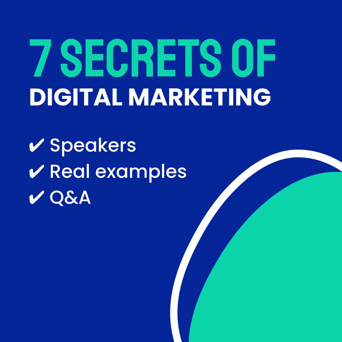 7 Secrets of Digital Marketing-1200x1200px-FacebookSquarePost