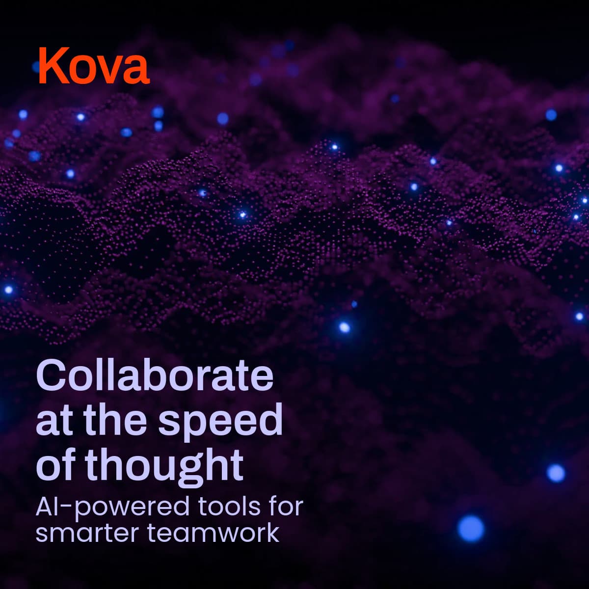 Speed of Thought Kova Software Video-1200x1200px-FacebookSquarePost