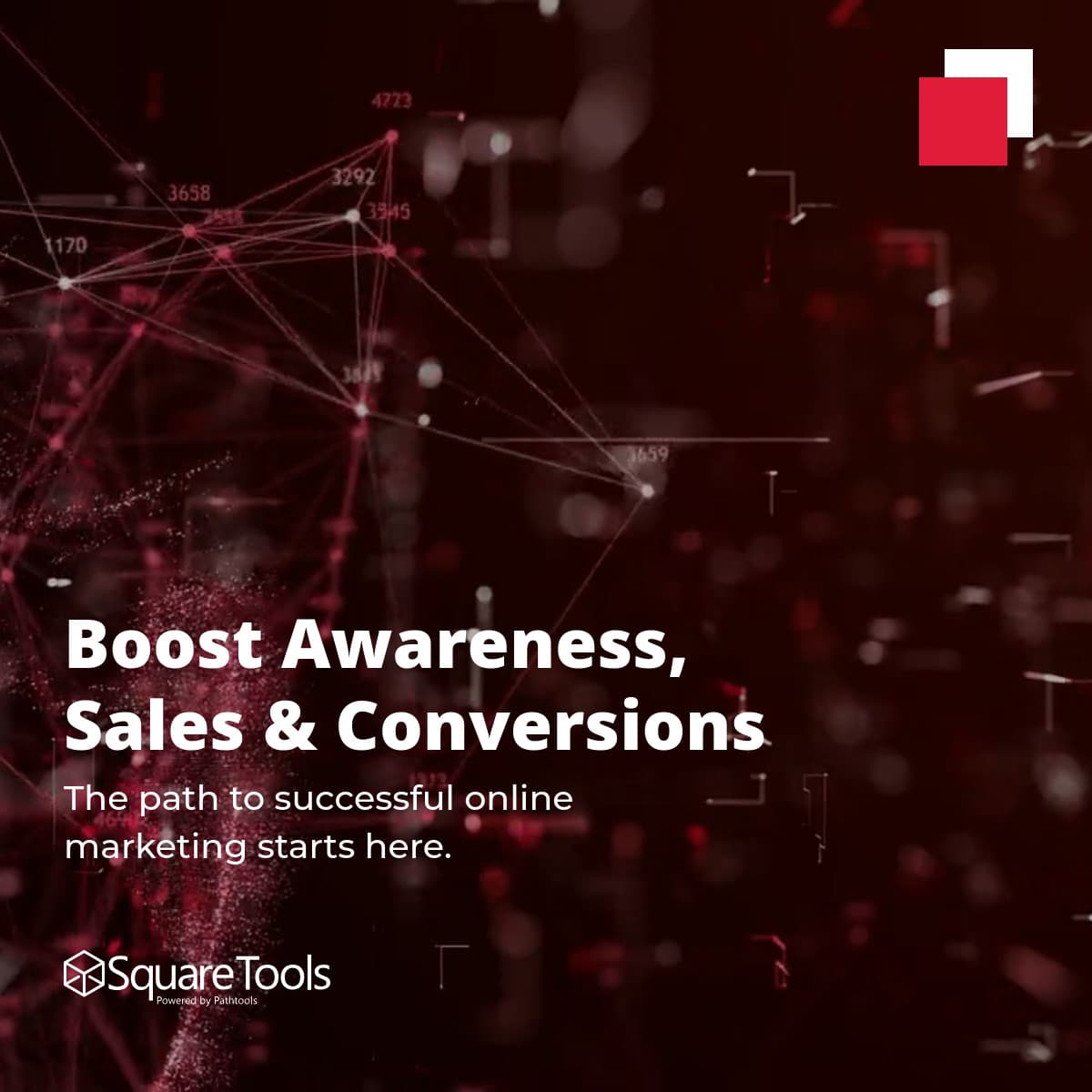 Boost Awareness Sales & Conversions Video-1200x1200px-FacebookSquareVideo