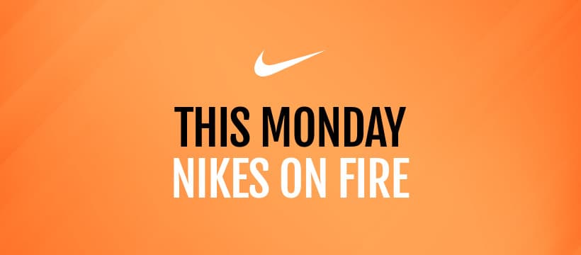 This Monday Nikes on Fire-820x360px-FacebookCover