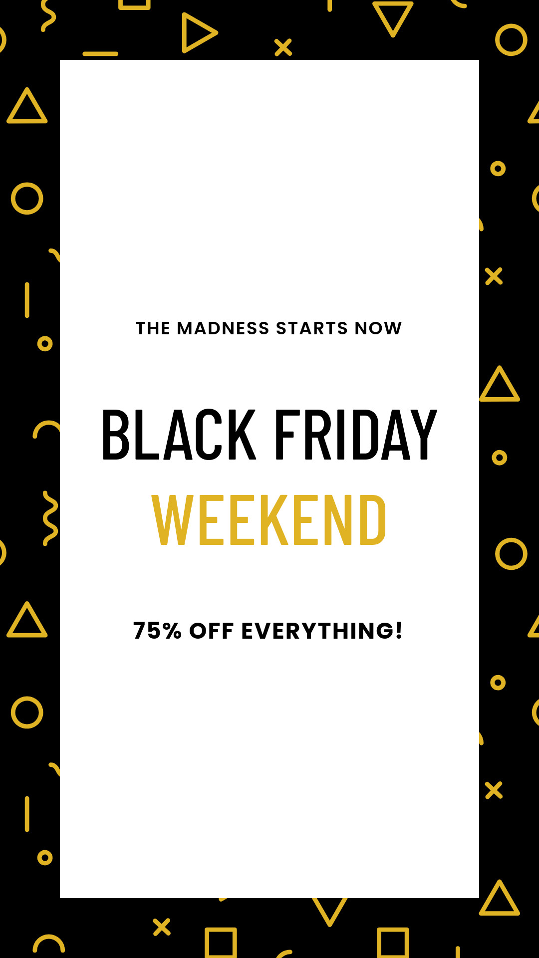 Black Friday Weekend Madness-1080x1920px-Story