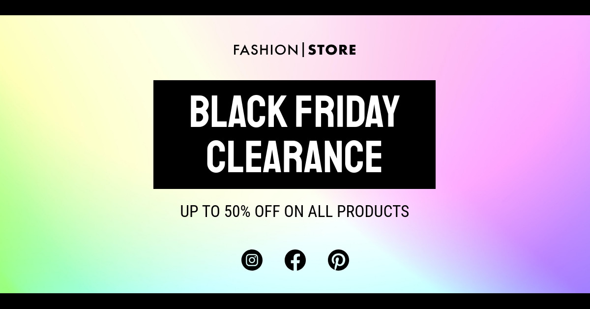 Fashion Black Friday Clearance-1200x628px-FacebookSponsoredMessage