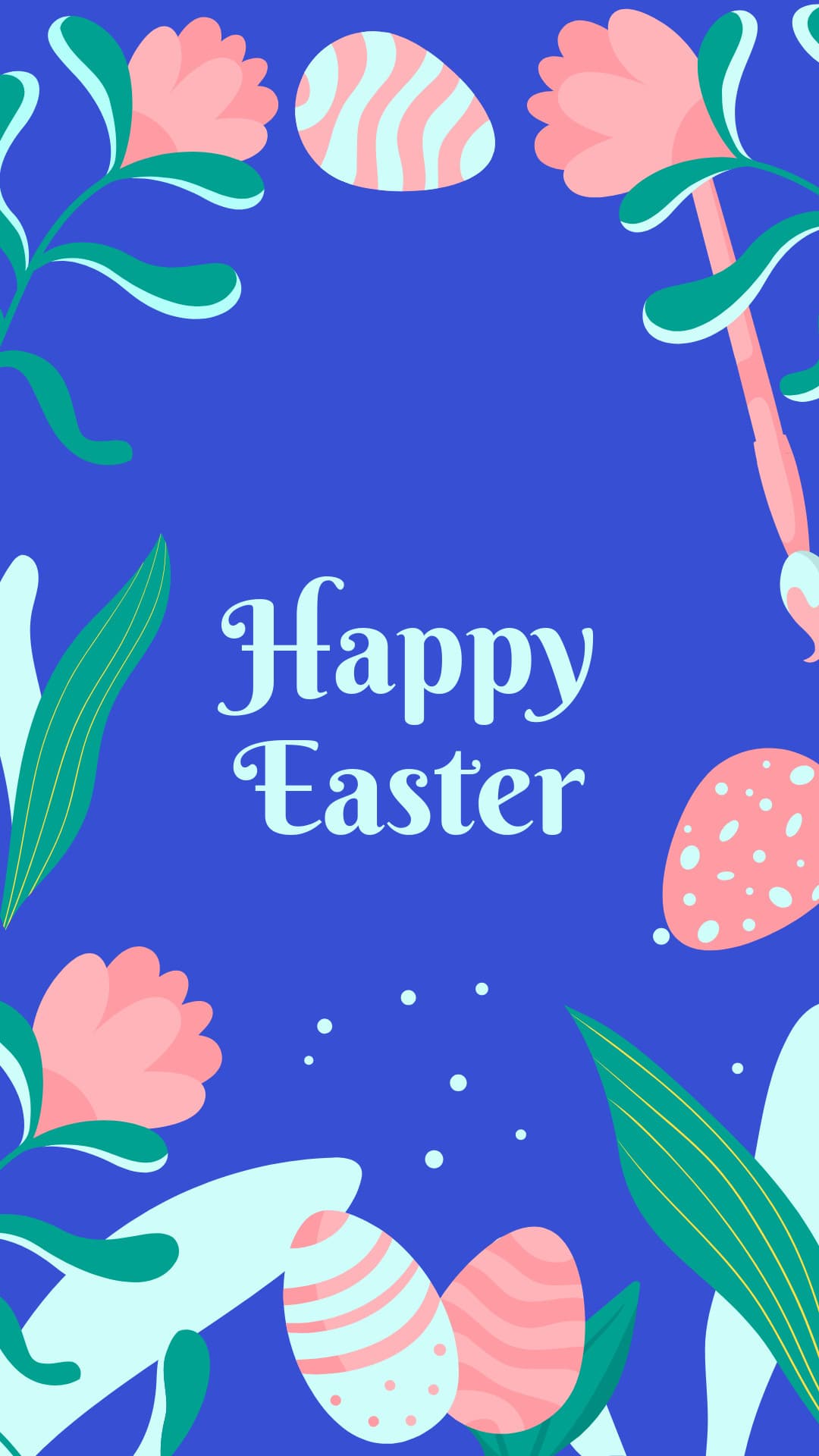 Happy Easter Flowers and Eggs-1080x1920px-Story