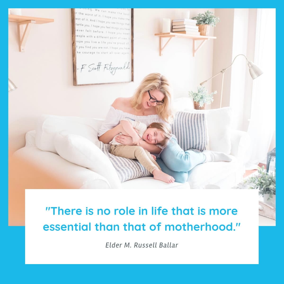 Mother's Day Quote Blue-1200x1200px-FacebookSquarePost
