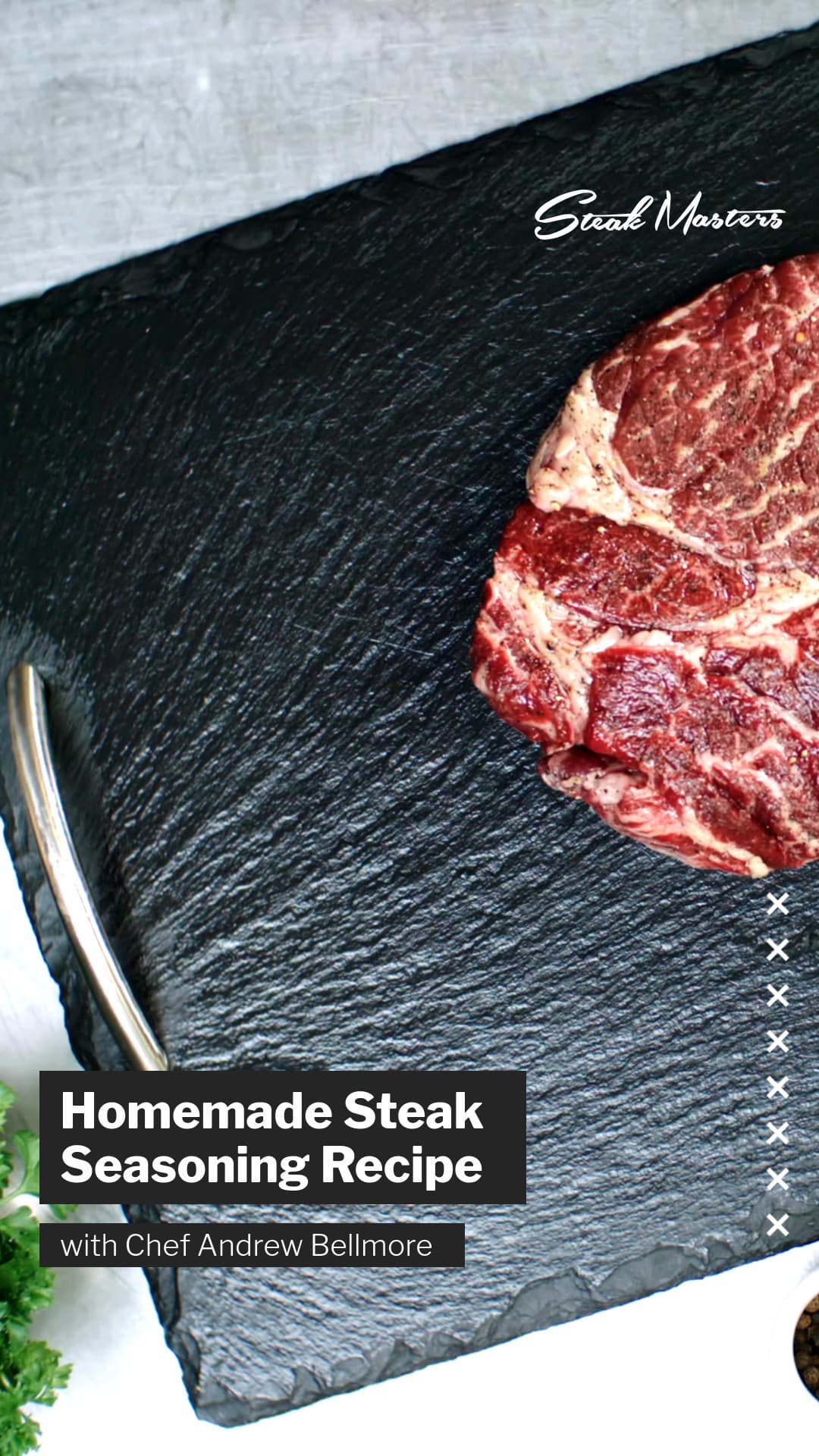 Homemade Steak Masters Recipe Video-1080x1920px-VideoStory