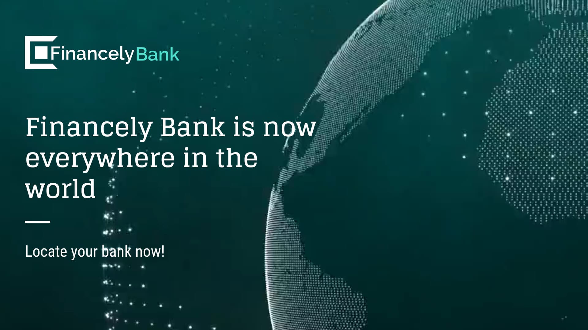 Locate Your Bank Around the World Video-1920x1080px-FacebookFHDVideo