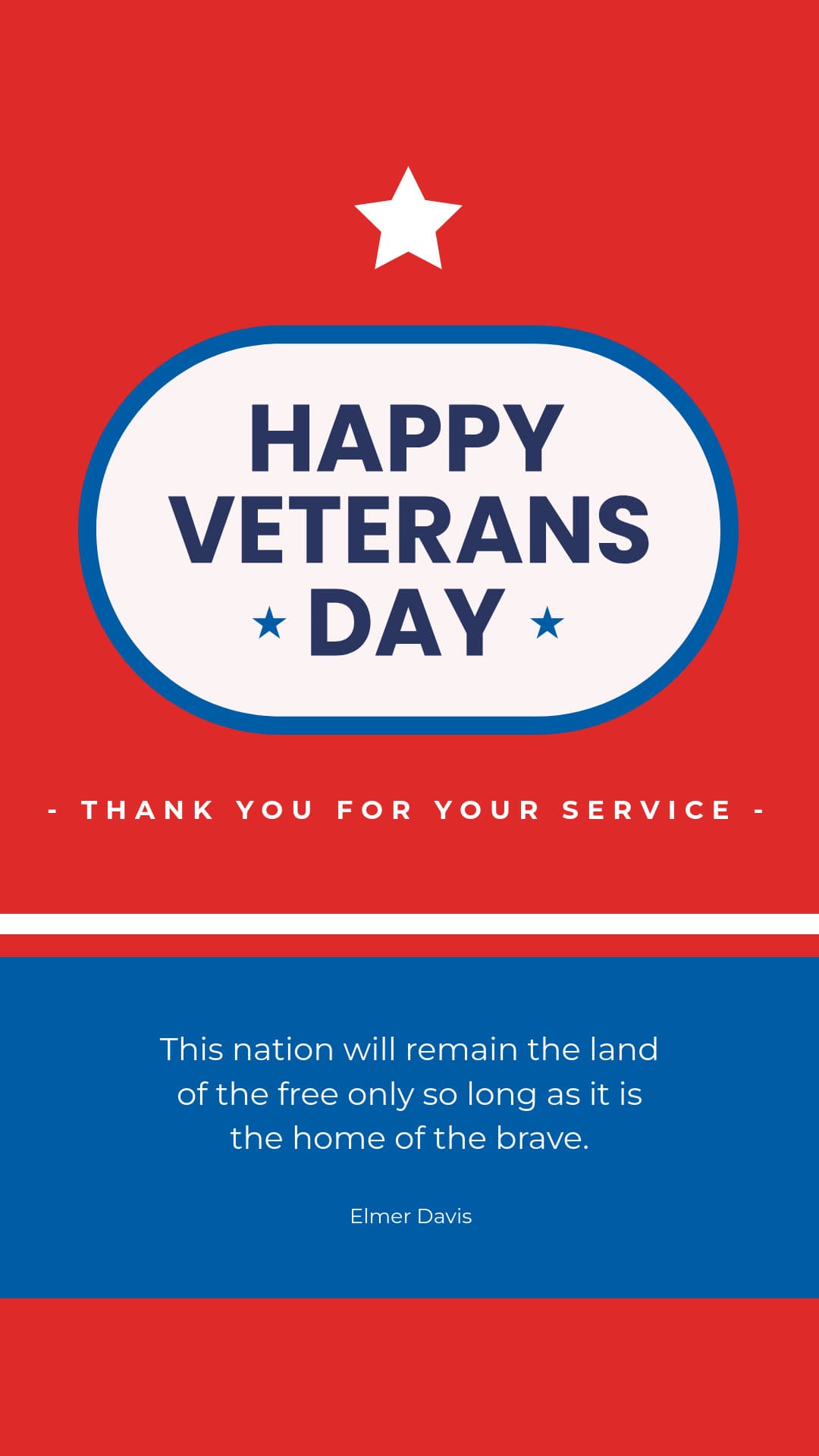 Happy Veterans Day Elmer Davis Quote-1080x1920px-Story