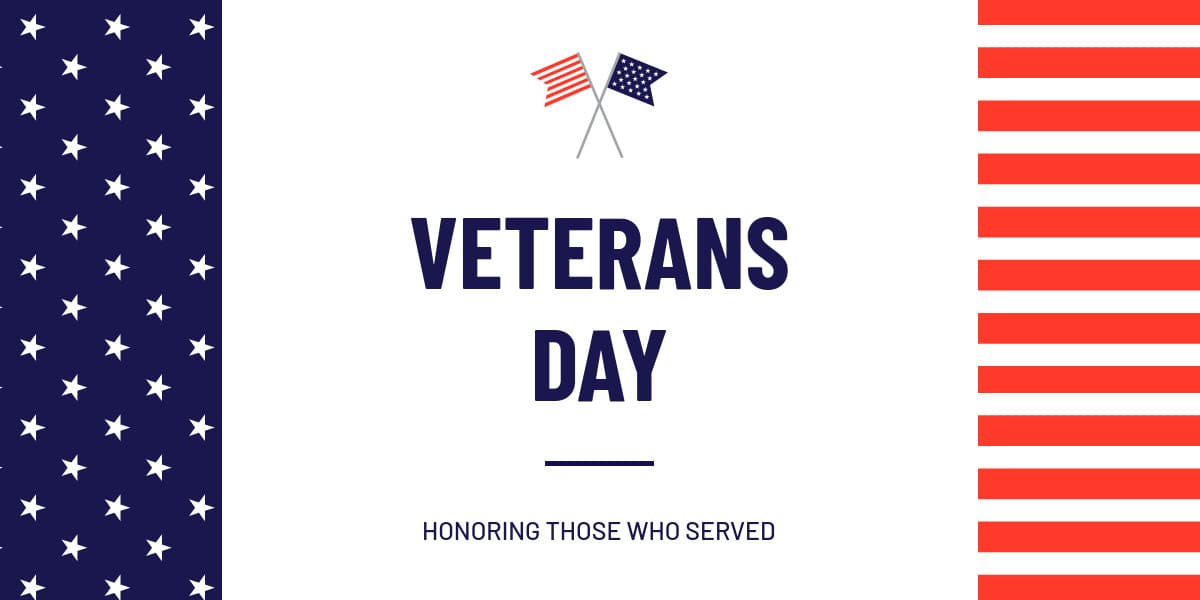 Veterans Day Honoring Those Who Served-1200x600px-TwitterImagePost