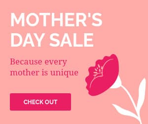 Mother's Day Unique Sale-300x250px-MediumRectangle