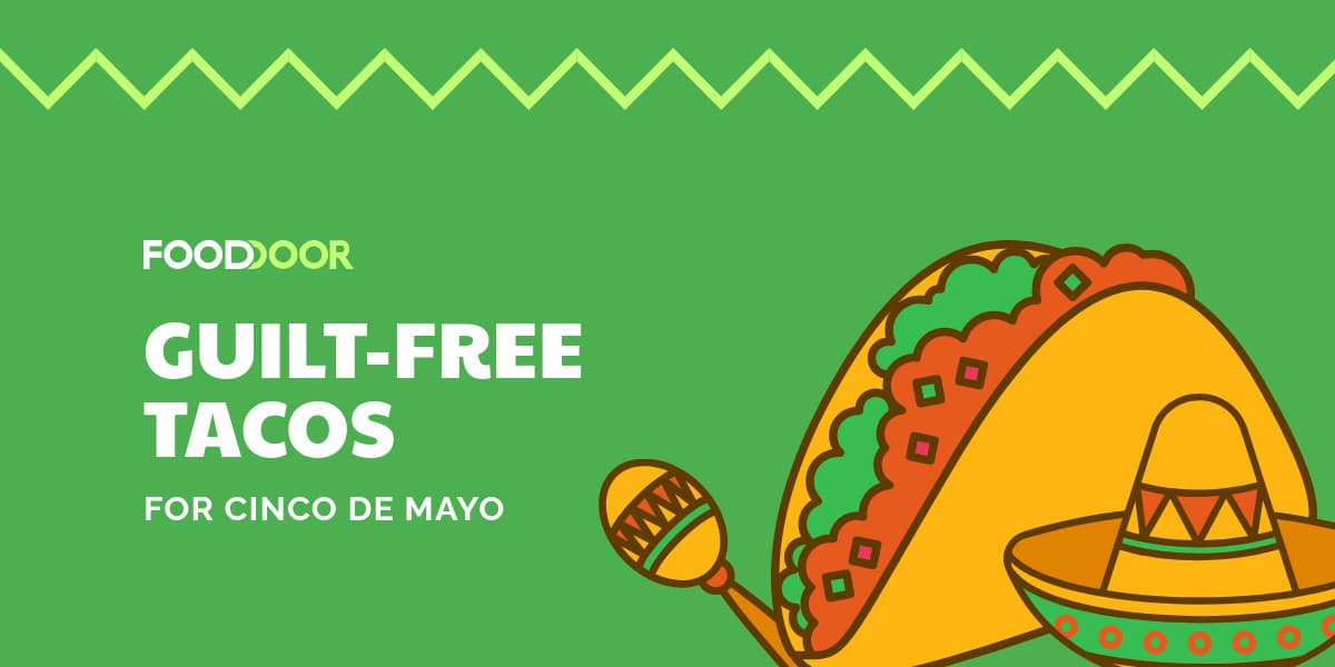 Guilt Free Tacos Cinco de Mayo-1200x600px-TwitterImagePost