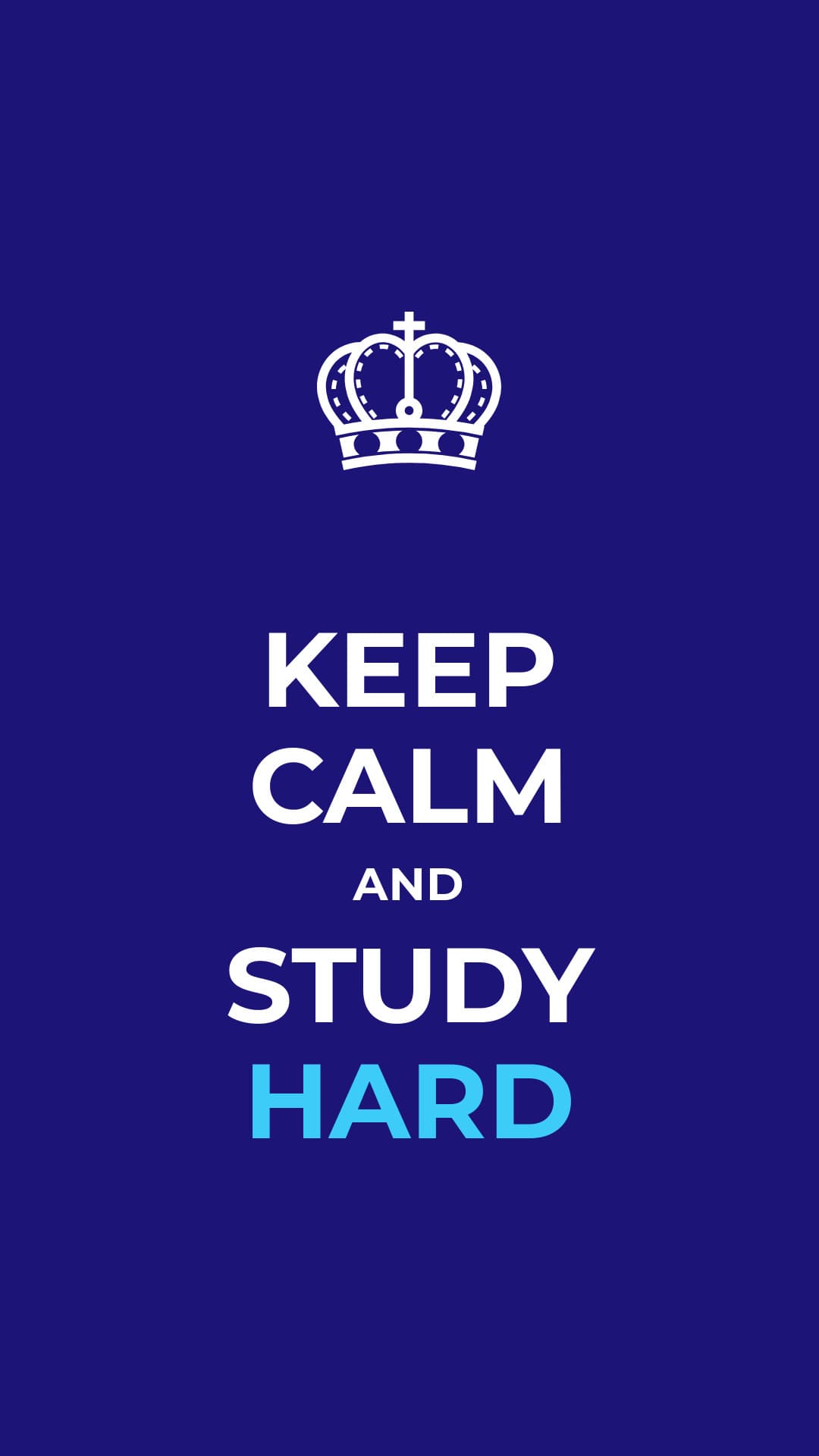 Keep Calm and Study Hard-1080x1920 px