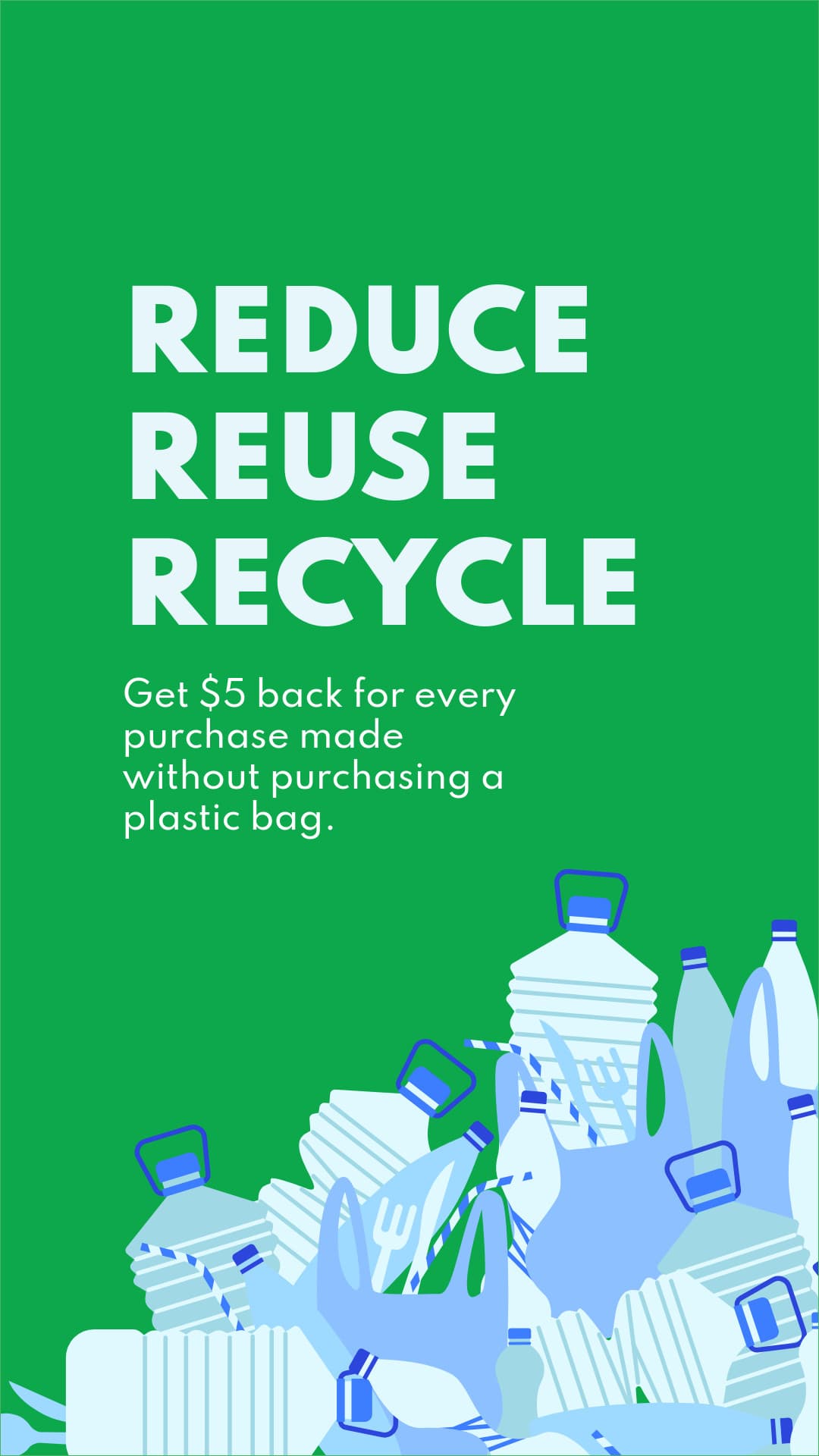 Plastic Recycle and Reuse Earth Day-1080x1920px-Story