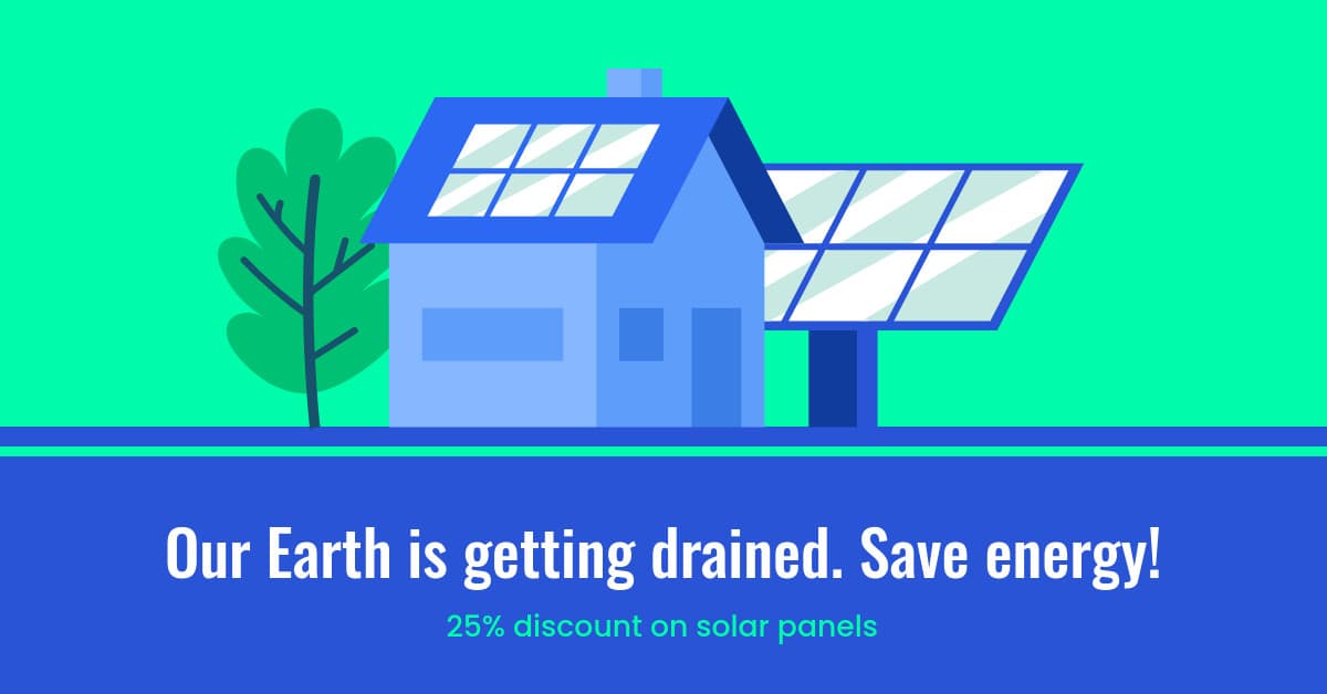 Earth Day Save Energy with Solar Panels-1200x628px-FacebookSponsoredMessage