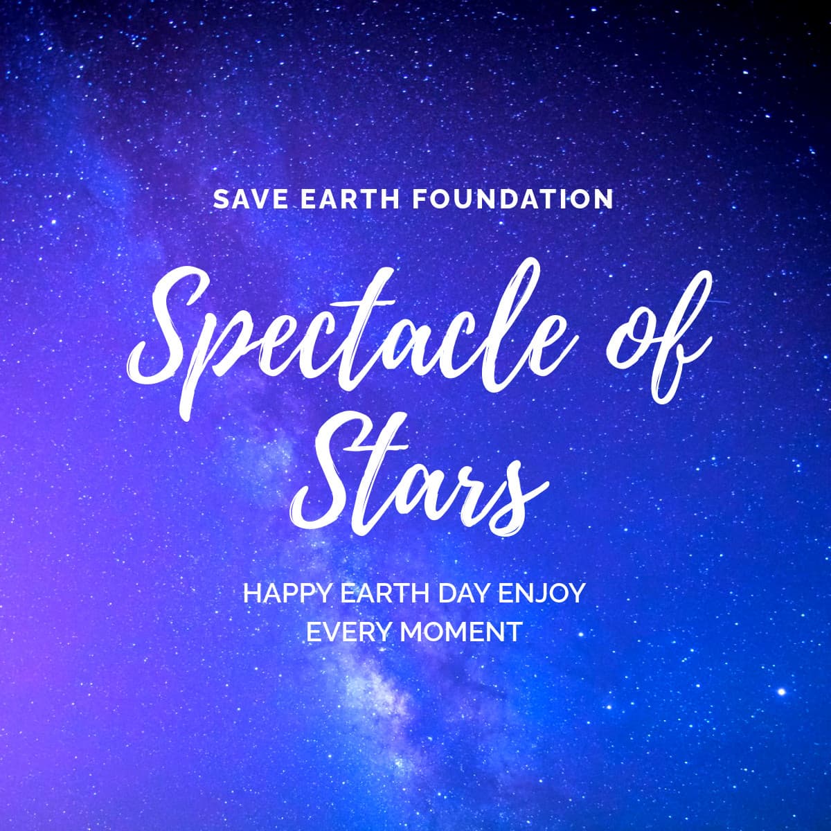 Earth Day Spectacle of Stars-1200x1200px-FacebookSquarePost