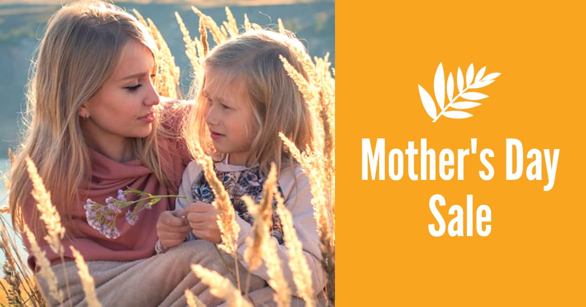 Mother's Day Wheat Sale Animated-1200x628px-FacebookSponsoredMessage