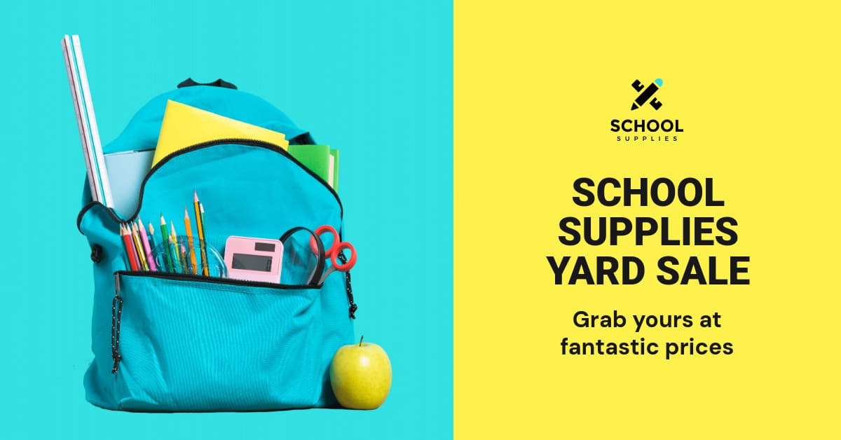 School Supplies Yard Sale Animated-1200x628px-FacebookSponsoredMessage