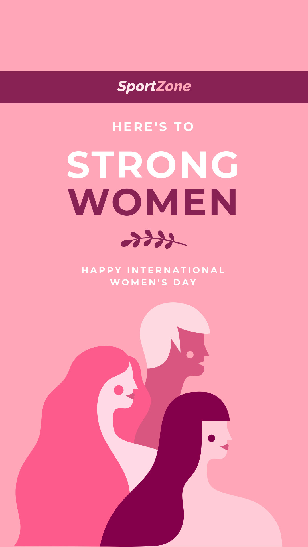 International Women's Day Strong Women-1080x1920px-Story