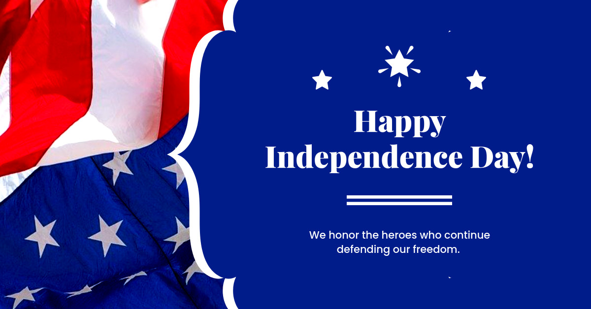 Independence Day Honor the Heroes-1200x628px-FacebookSponsoredMessage