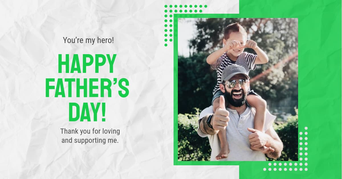 Happy Father's Day My Hero-1200x628px-FacebookSponsoredMessage