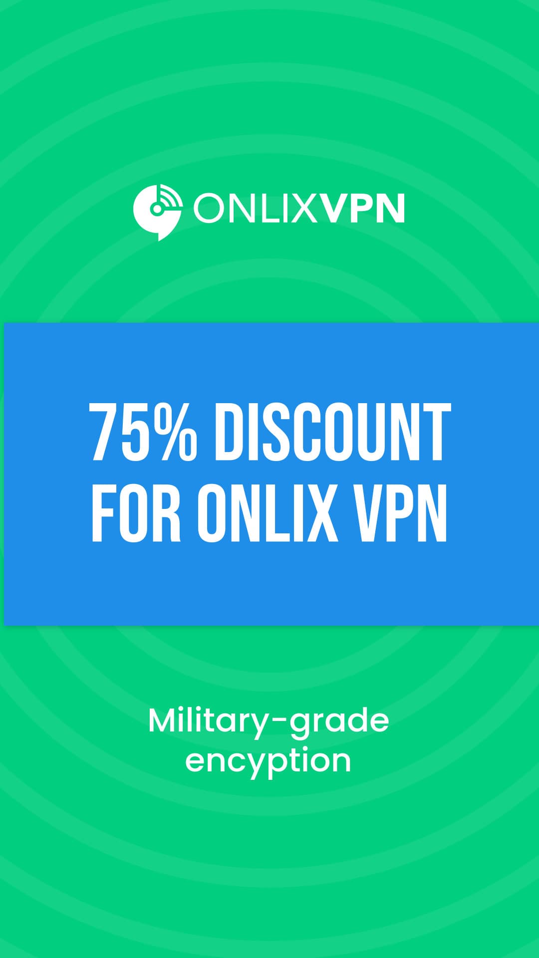 Military Grade VPN Discount-1080x1920px-Story