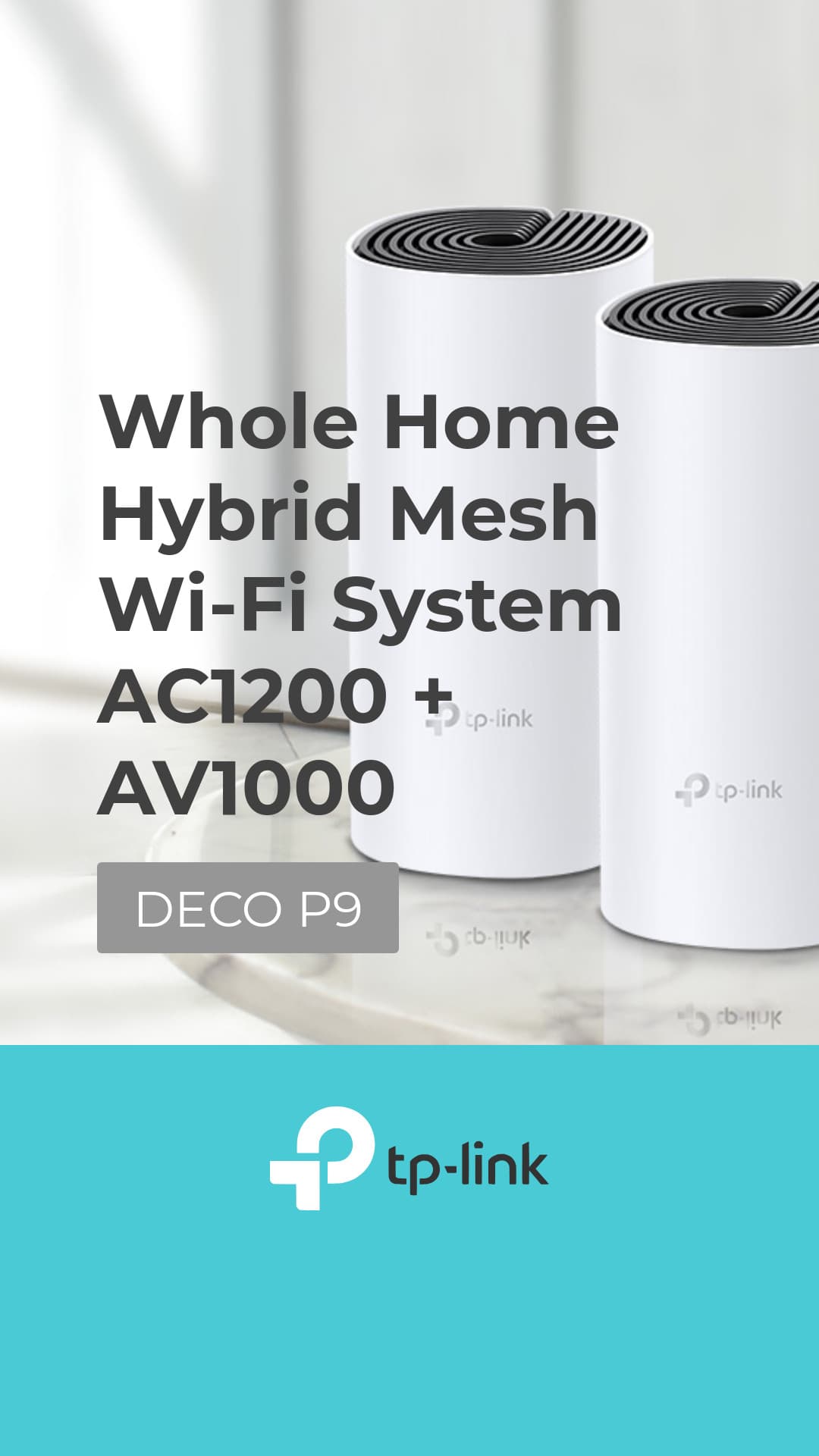 Tp-Link Hybrid Mesh Wi-Fi Deco P9-1080x1920px-Story