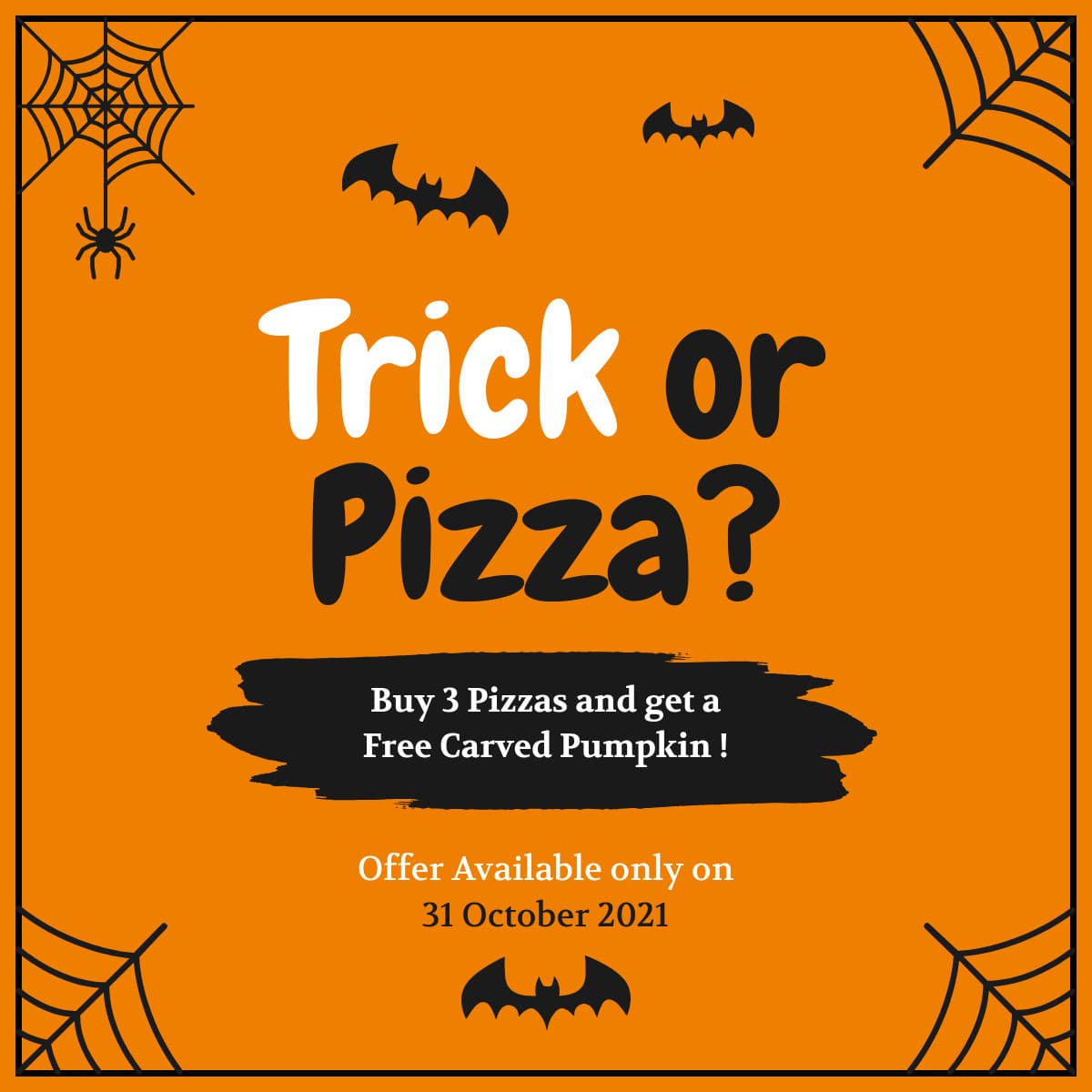 Halloween Trick or Pizza-1200x1200px-FacebookSquarePost