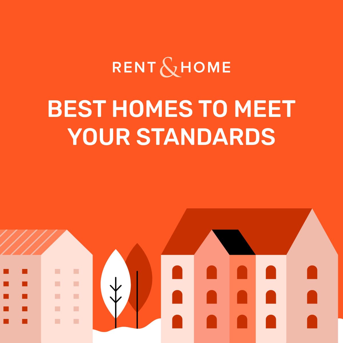 Best Homes to Meet Your Standards-1200x1200px-FacebookSquarePost