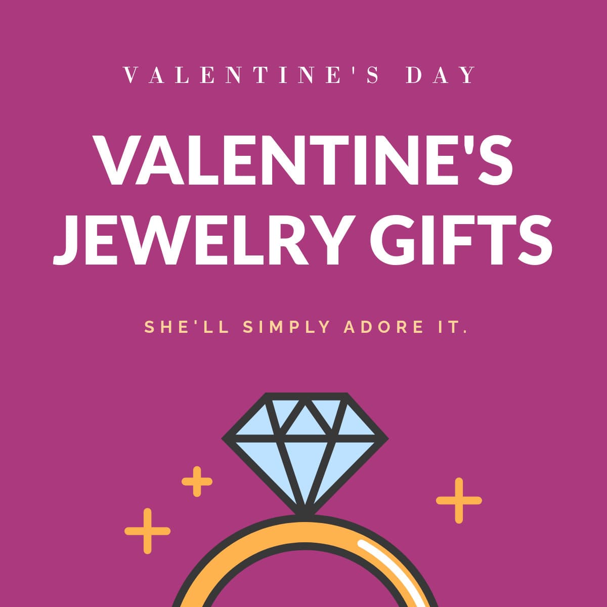 Valentine's Day Jewelry Gifts-1200x1200px-FacebookSquarePost
