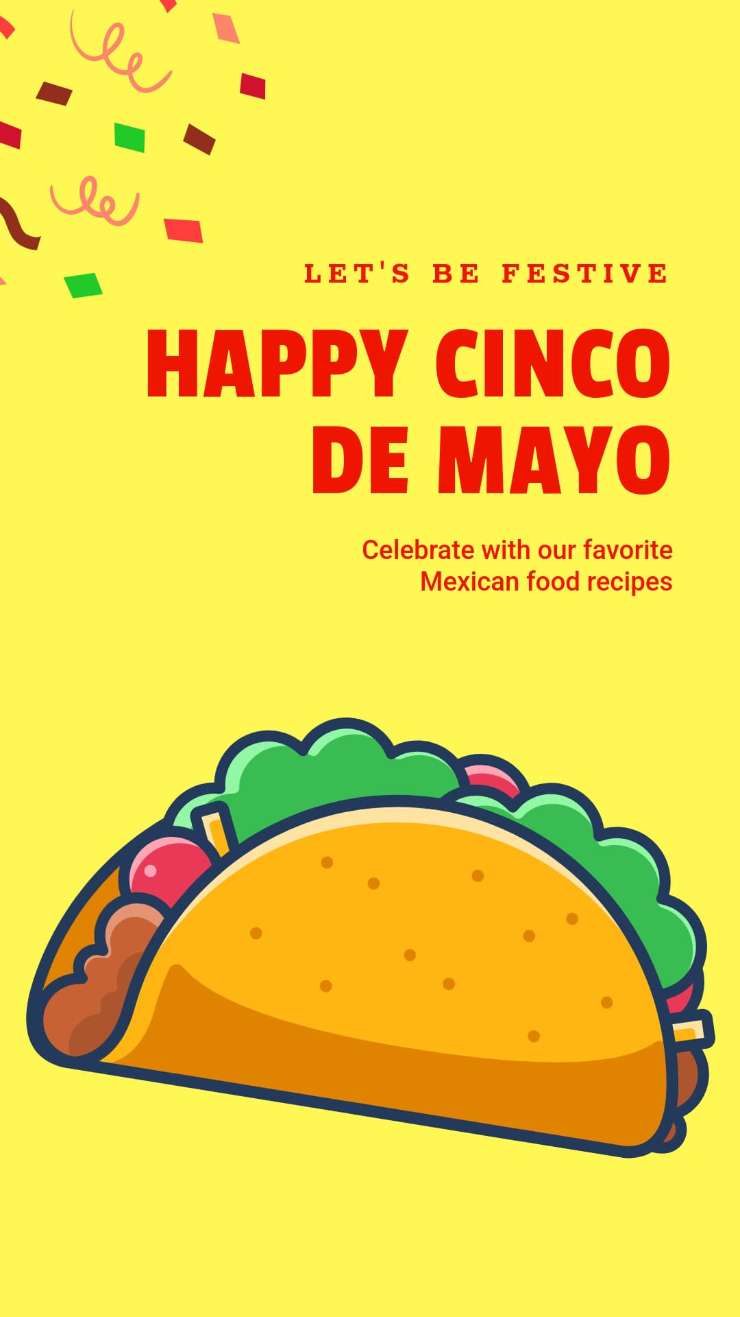 Happy Cinco de Mayo with Festive Recipes-1080x1920px-Story