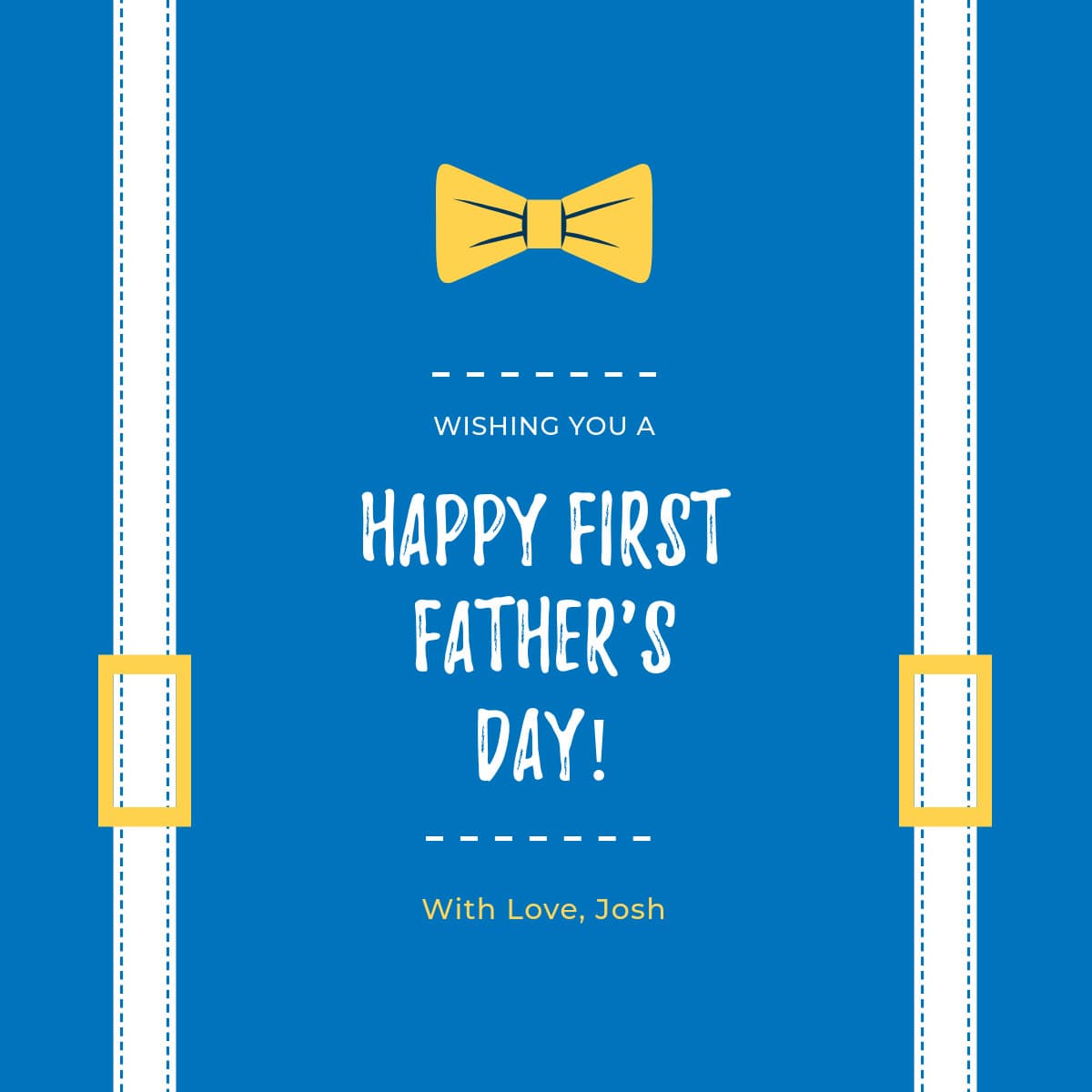 Bow Tie First Father's Day-1200x1200px-FacebookSquarePost
