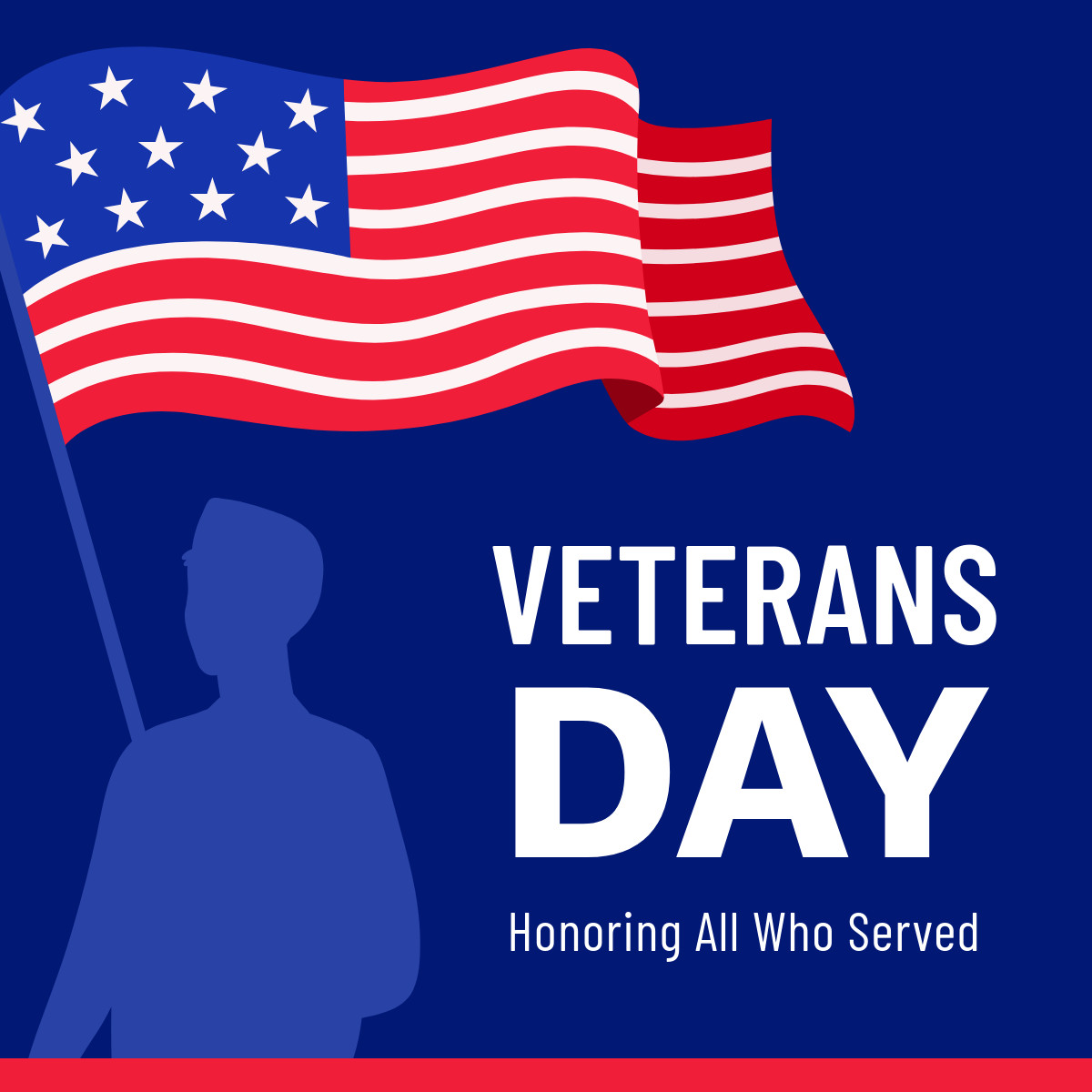 Flag and Soldier Veterans Day-1200x1200px-FacebookSquarePost