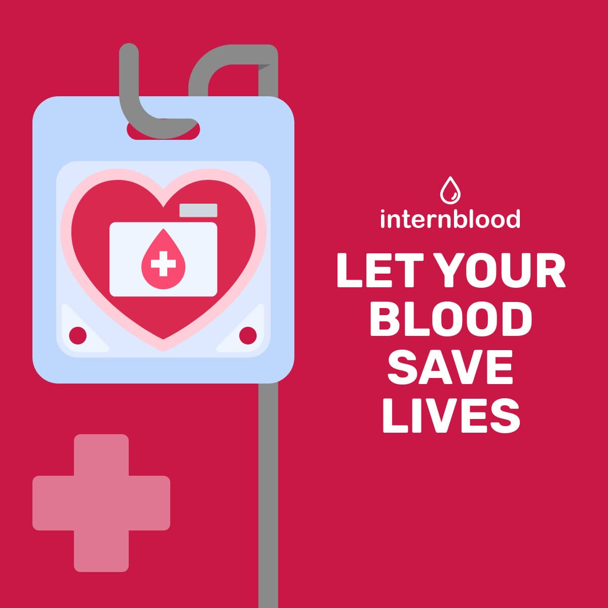 Let Your Blood Donation Save Lives-1200x1200px-FacebookSquarePost