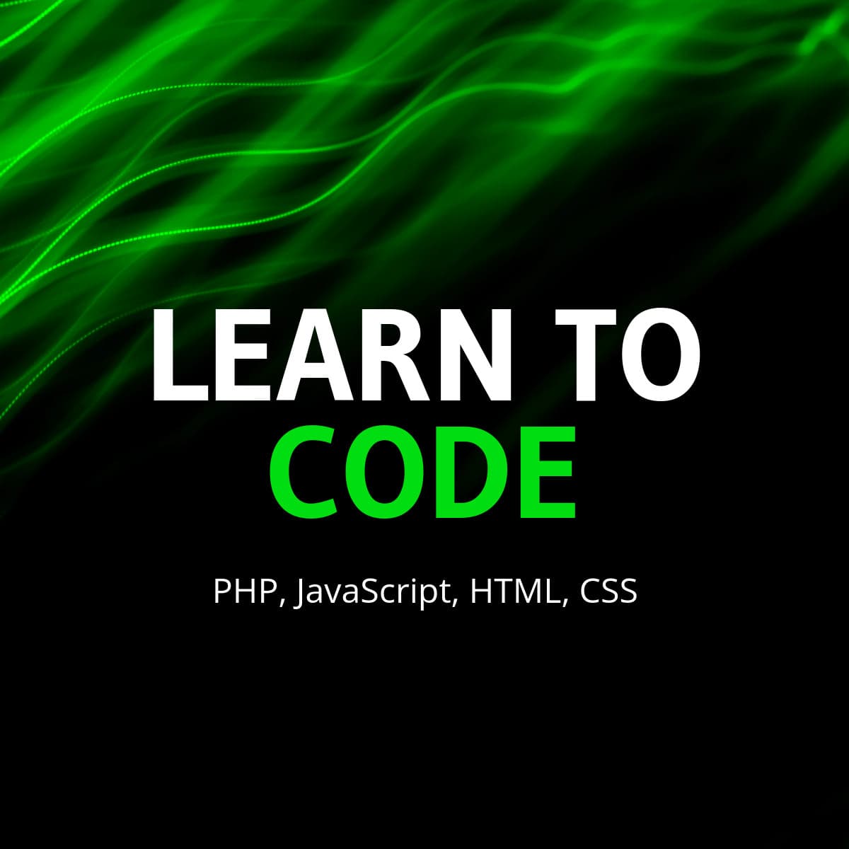 Learn to Code Green Black-1200x1200px-FacebookSquarePost