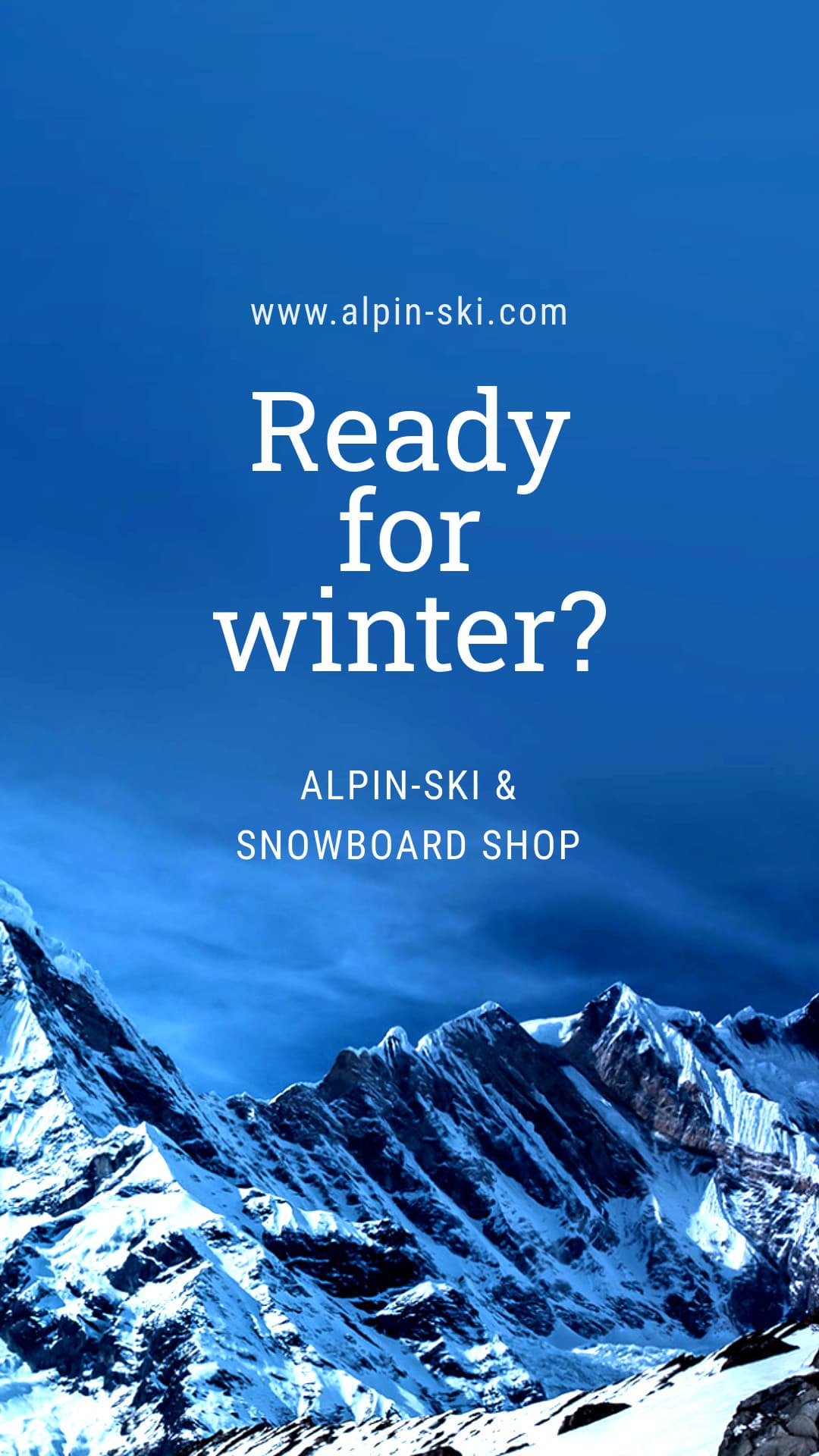 Ready For Winter with Alpine Gear Animated-1080x1920px-Story