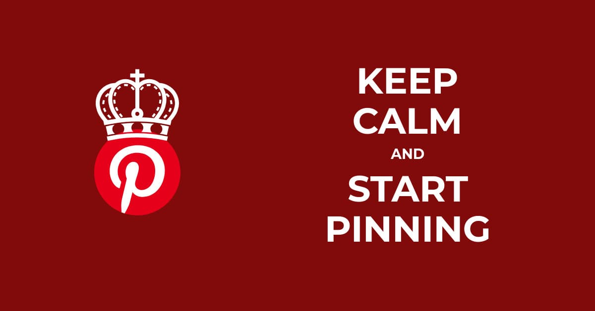 Keep Calm and Start Pinning-1200x628 px