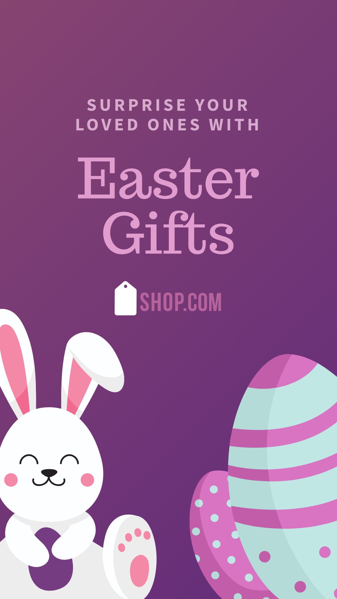 Surprise Easter Gifts for Loved Ones-1080x1920px-Story
