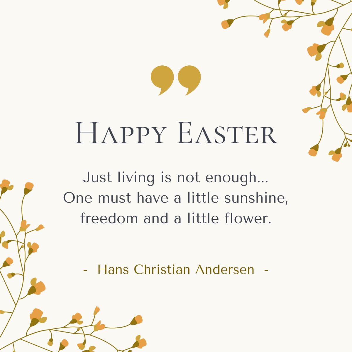 Happy Easter Andersen Quote-1200x1200px-FacebookSquarePost