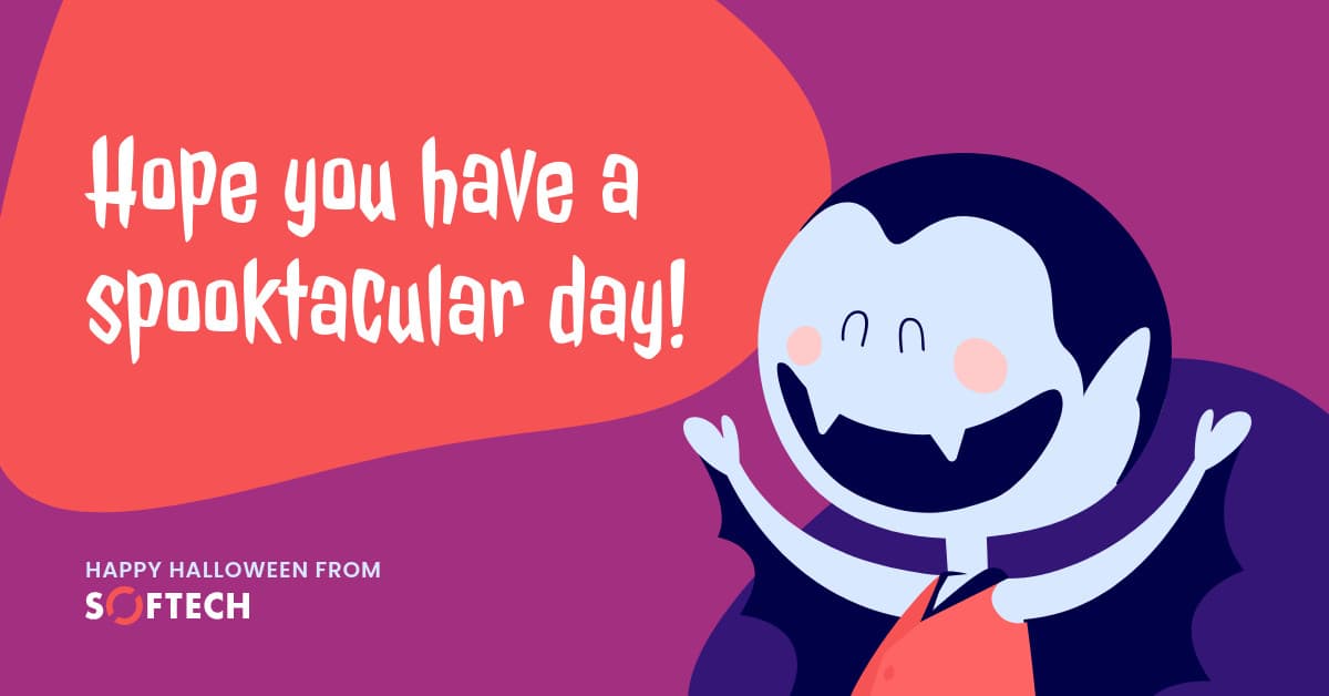 Softech Spooktacular Halloween Day-1200x628px-FacebookSponsoredMessage