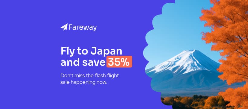 Fly to Japan and Save with Fareway Animated-728x90px-Leaderboard-820x360px-FacebookCover