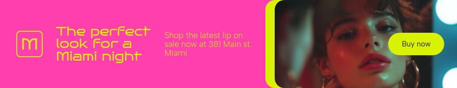 Perfect Miami Night Look Mantix Beauty Products Animated-728x90px-Leaderboard-930x180px-TopBanner