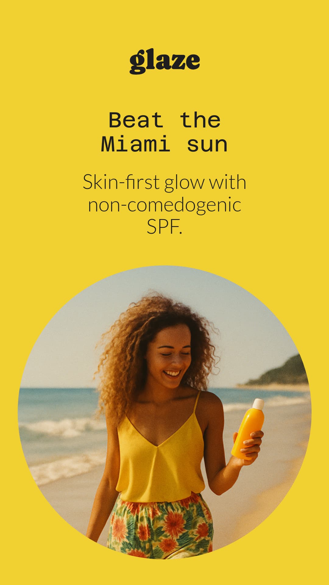 Glaze Miami Sun Protection Beauty Products Animated-160x600px-WideSkyscraper-1080x1920px-Story