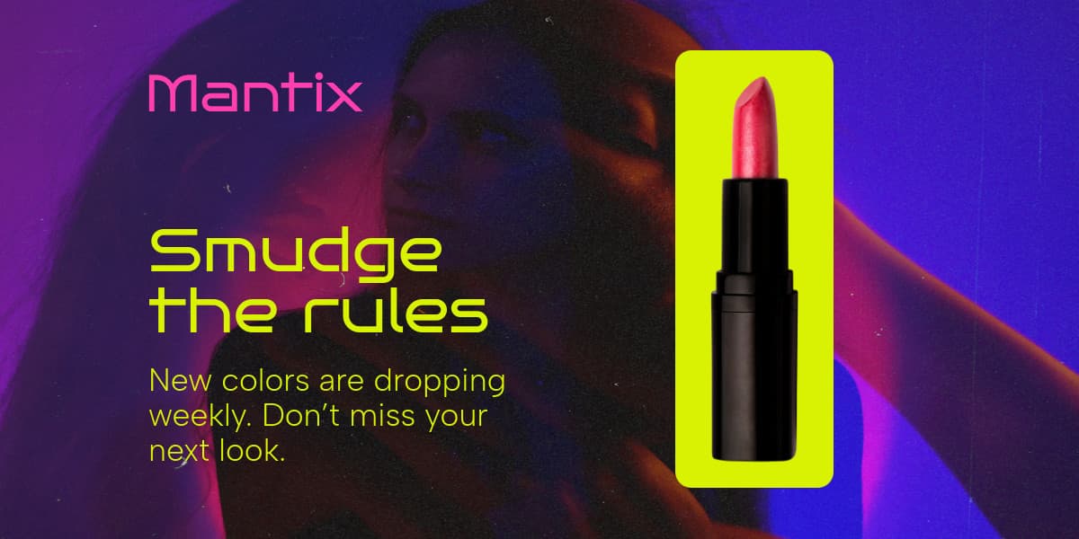 Smudge the Rules Lipstick Mantix Beauty Products Animated-728x90px-Leaderboard-1200x600px-XImagePost