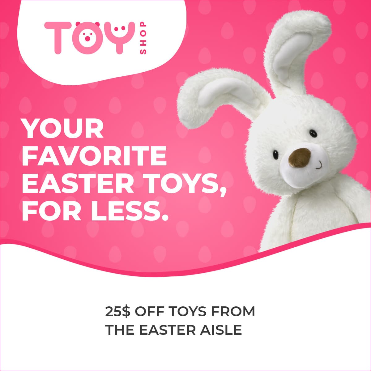 Favorite Bunny Easter Toys-1200x1200px-FacebookSquarePost