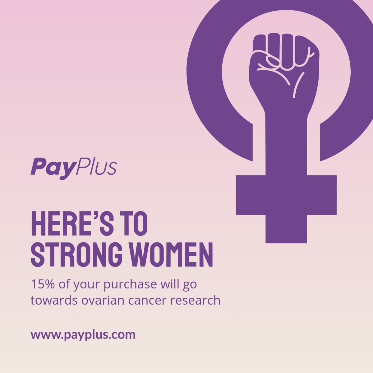 Strong Women's Day Donations Payplus-1200x1200px-FacebookSquarePost