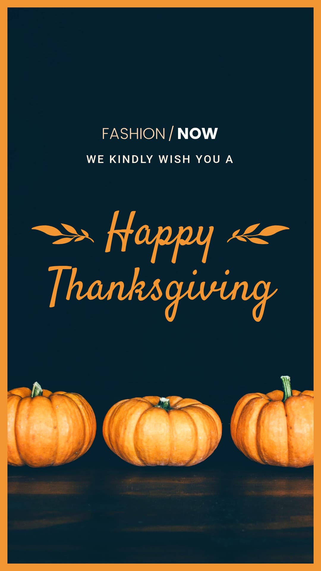 Kindly Wish You a Happy Thanksgiving-1080x1920px-Story