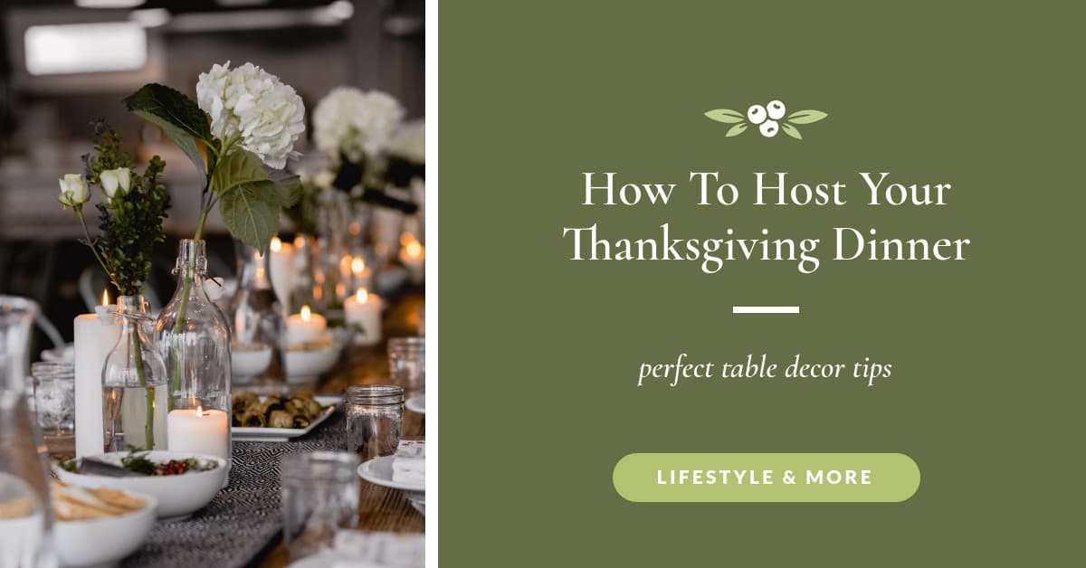 Thanksgiving Table Decor Tips-1200x628px-FacebookSponsoredMessage