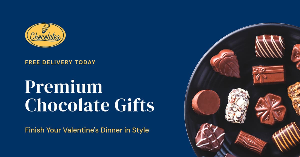 Premium Chocolate Valentine's Day Gifts-1200x628px-FacebookSponsoredMessage
